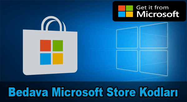Bedava Microsoft Store Kodları