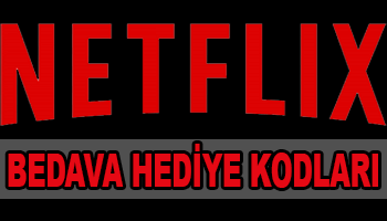 Bedava Netflix Hediye Kartı Kodu