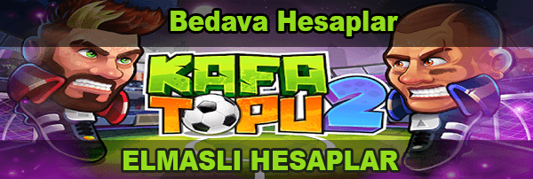 Kafa Topu 2 Bedava Hesap